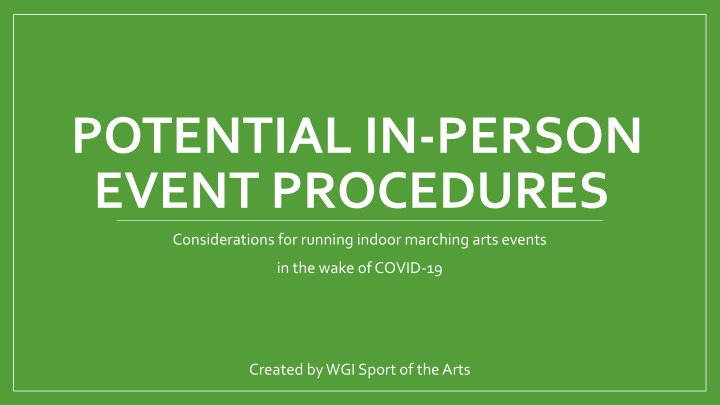Guidelines for Running Indoor Marching Arts Events Post-COVID-19