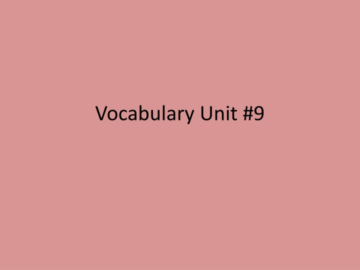 Vocabulary Unit #9 Definitions and Examples