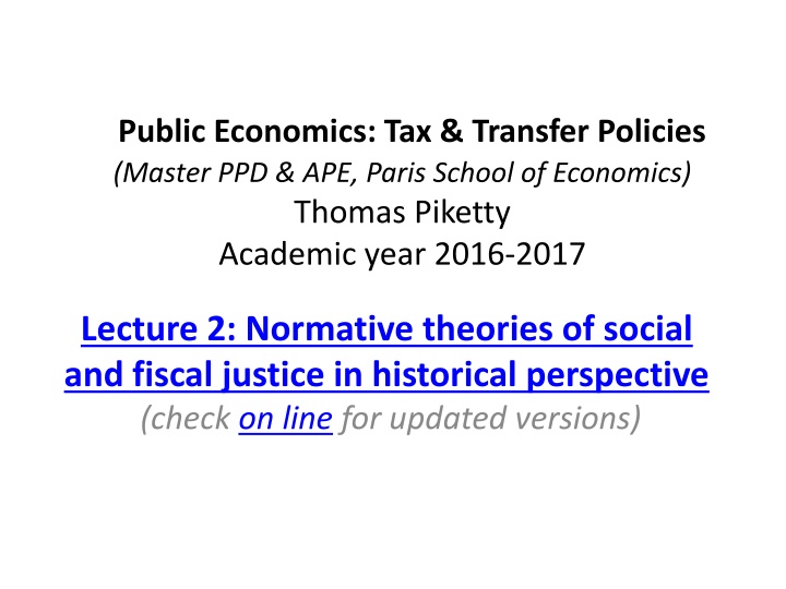 Normative Theories of Social and Fiscal Justice in Historical Perspective