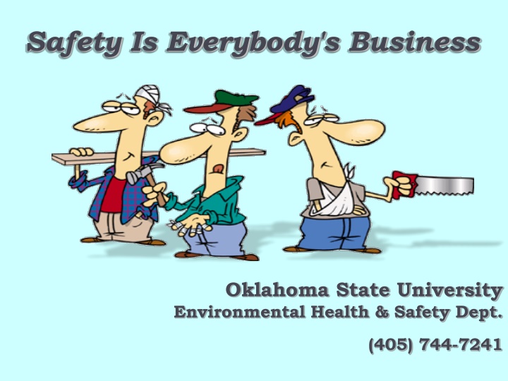 Promoting Safety Culture at Oklahoma State University