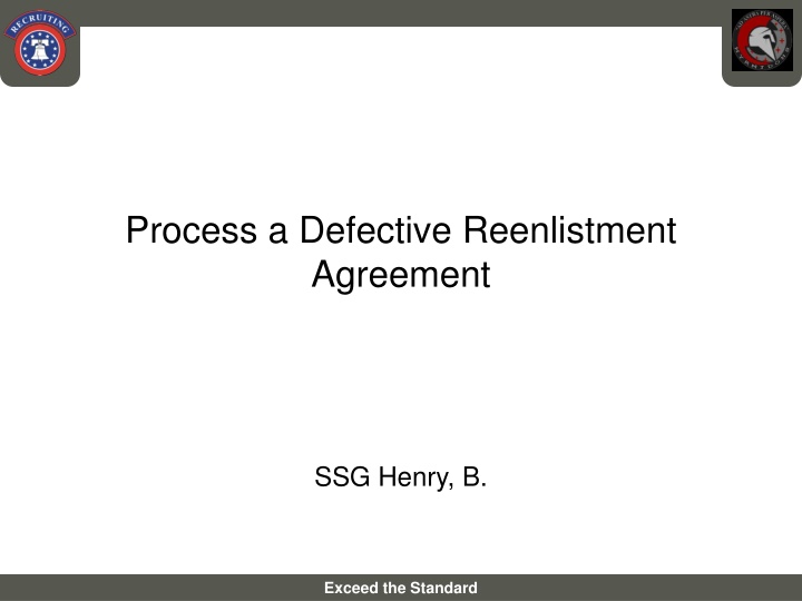 Processing Defective Reenlistment Agreements in the Military