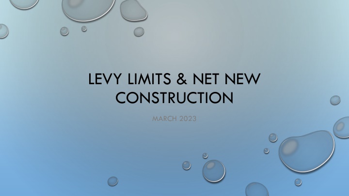 Levy Limits and Net New Construction in County Budgeting