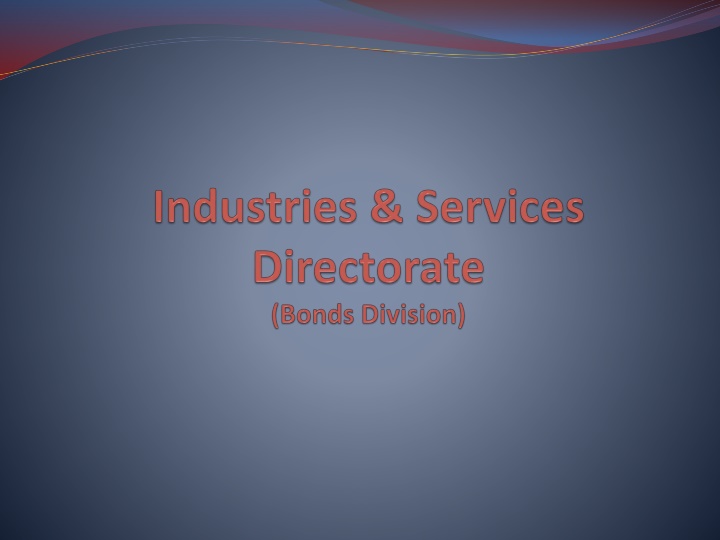 Bonded Warehouse Facility and New Bond Process