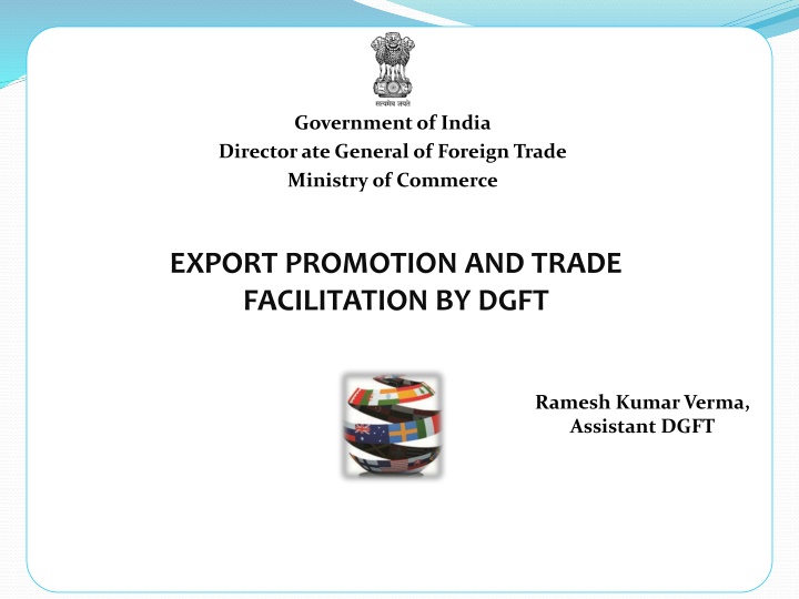 Directorate General of Foreign Trade: Promoting India's Exports and Trade