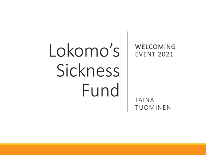 Overview of Lokomo's Sickness Fund: Membership, Operations, and More
