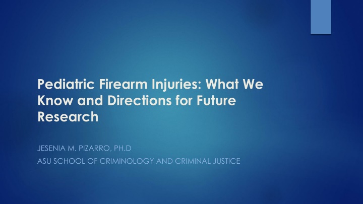 Pediatric Firearm Injuries and Future Research Directions