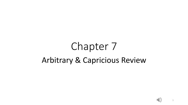 Arbitrary and Capricious Review in Administrative Law