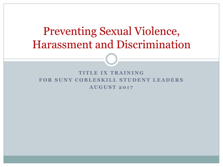 Preventing Sexual Violence & Harassment: Title IX Training for SUNY Cobleskill Student Leaders