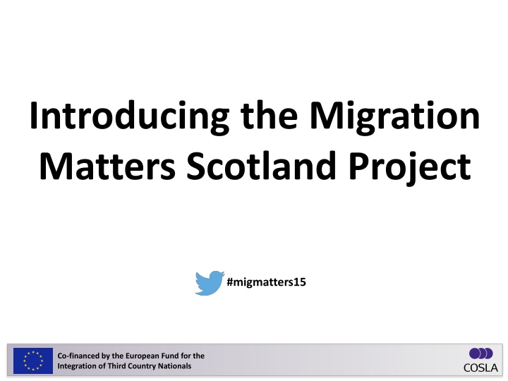 Migration Matters Scotland Project Overview