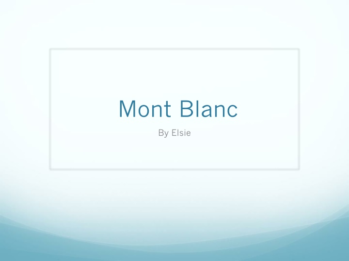 Mont Blanc: A Majestic Fold Mountain in the Alps