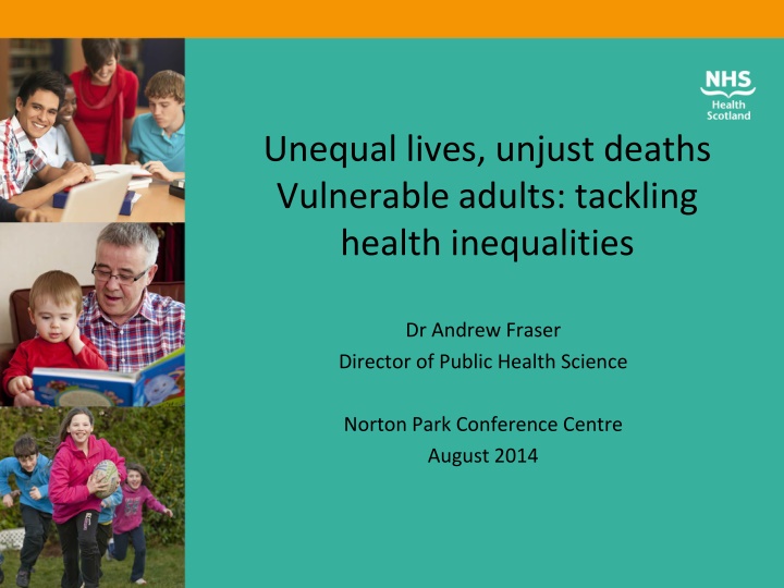 Addressing Health Inequalities Among Vulnerable Adults in Scotland
