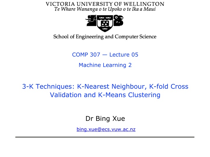 Machine Learning Techniques: K-Nearest Neighbour, K-fold Cross Validation, and K-Means Clustering