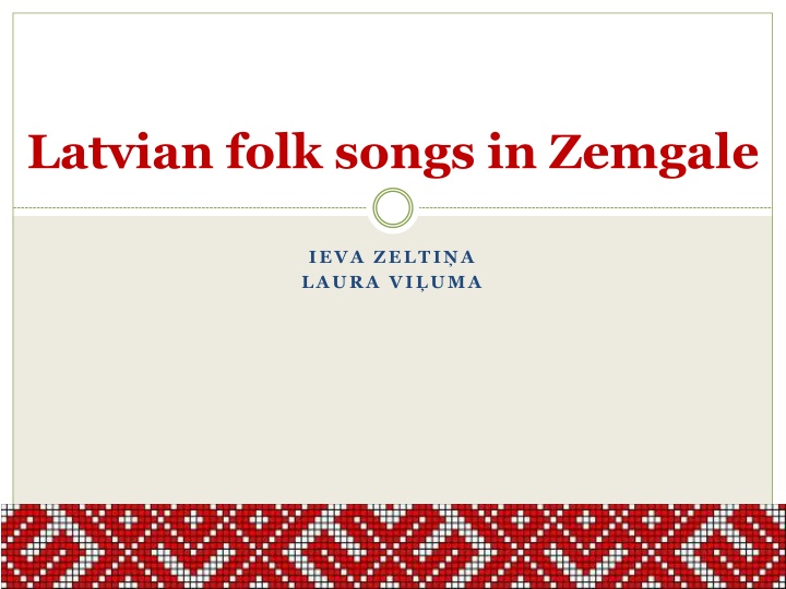 Latvian Folk Songs in Zemgale: A Glimpse into Rural Life