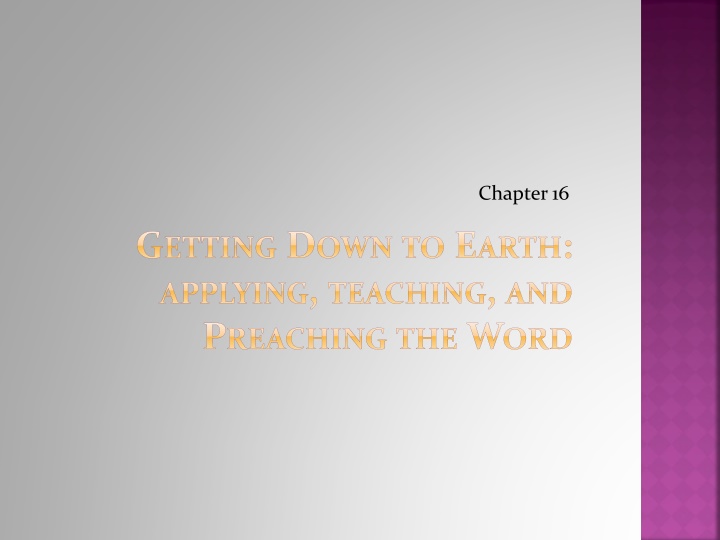 Applying, Teaching, and Preaching the Word