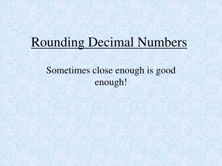 The Art of Rounding Numbers: A Comprehensive Guide