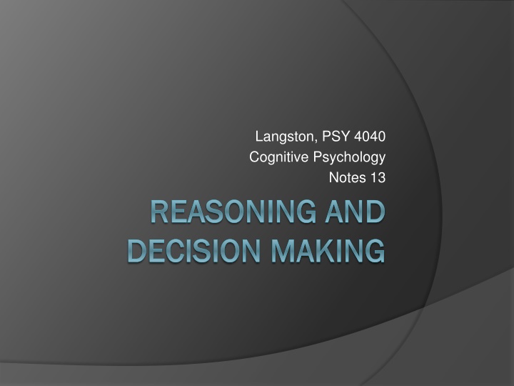 Reasoning and Decision-Making in Cognitive Psychology