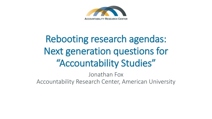 Rethinking Research Agendas for Accountability Studies
