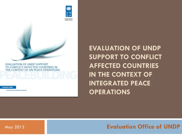 Evaluation of UNDP Support to Conflict-Affected Countries in Integrated Peace Operations