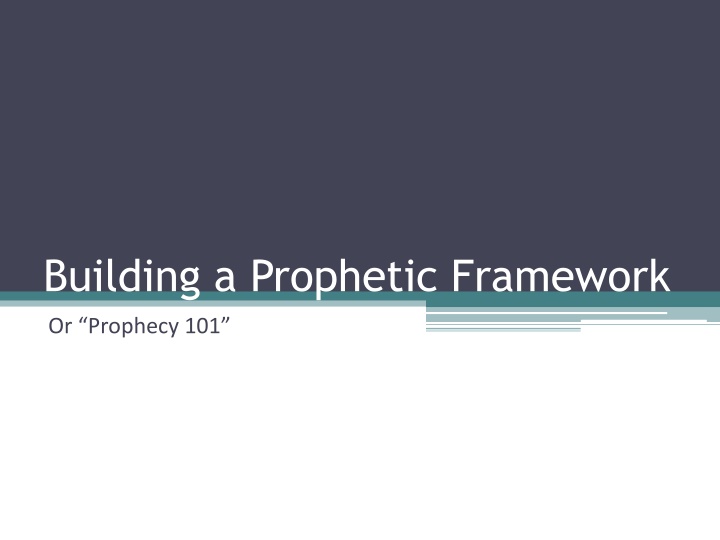 Importance of Prophecy in Understanding Biblical Truths