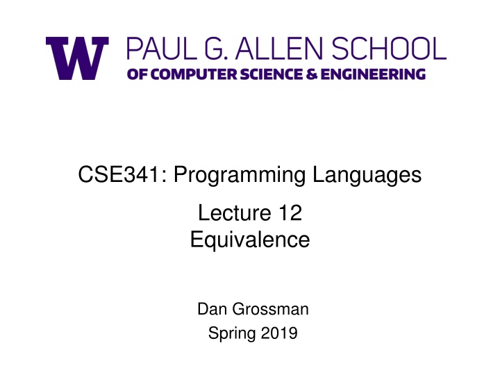 Equivalence in Programming Languages: CSE341 Lecture Summary