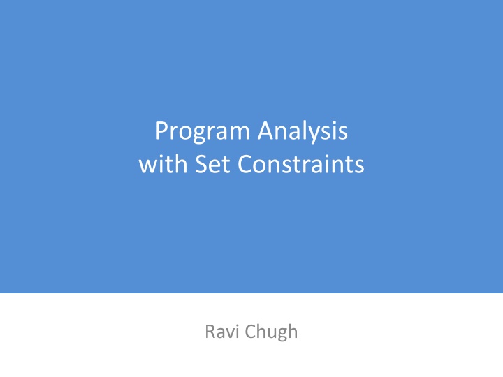 Program Analysis with Set Constraints