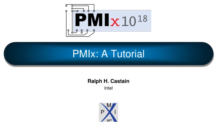 Overview of PMIx: A Comprehensive Tutorial