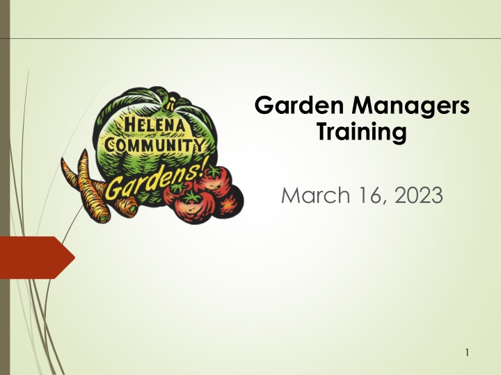 Guidelines and Responsibilities for Garden Managers