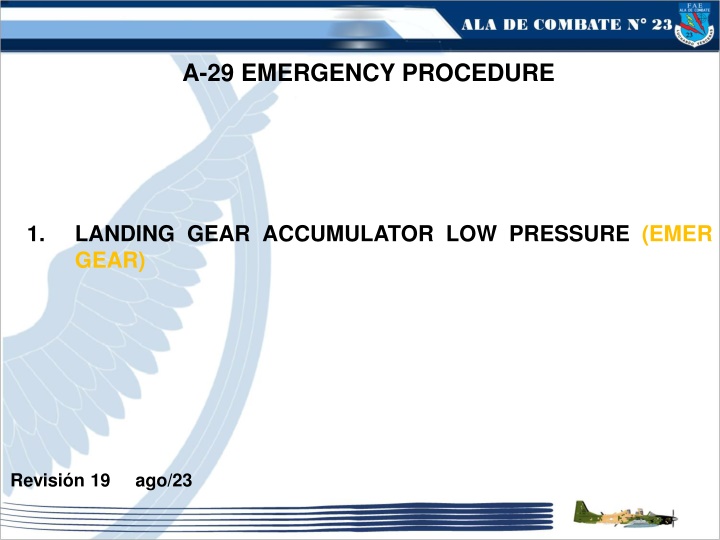 A-29 Emergency Landing Gear Procedure