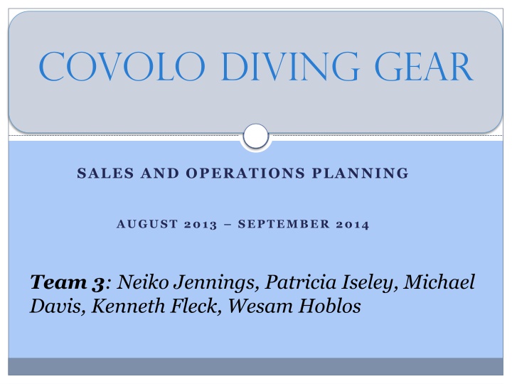 Sales and Operations Planning for Covolo Diving Gear