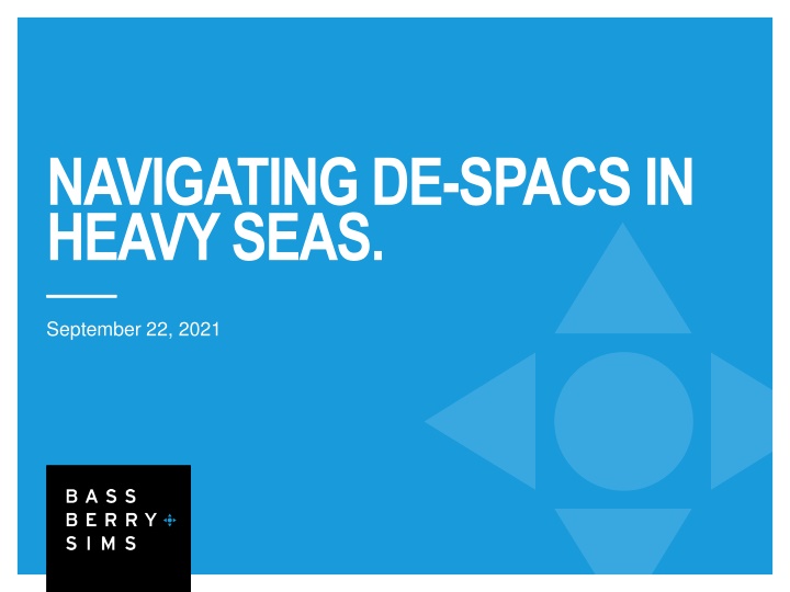 Navigating De-SPACs: Key Negotiation Points and Merger Terms