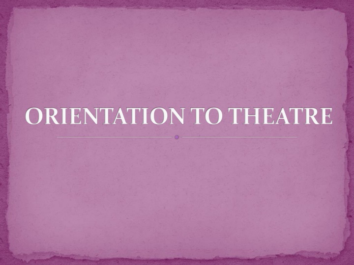 Theatre Essentials: Understanding Acting, Ensembleness, and More