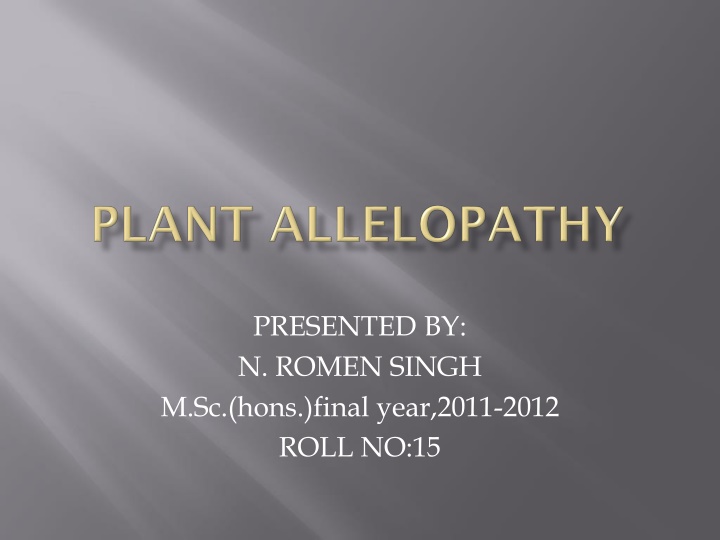 Allelopathy in Plants: History, Effects, and Significance