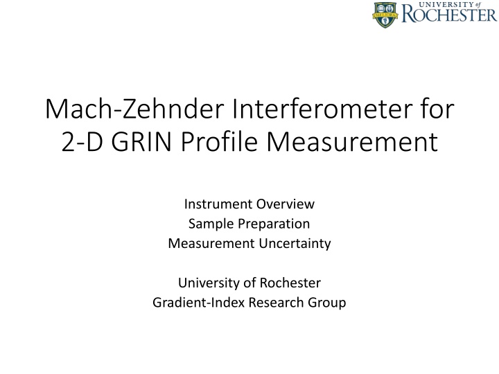 Mach-Zehnder Interferometer for 2-D GRIN Profile Measurement