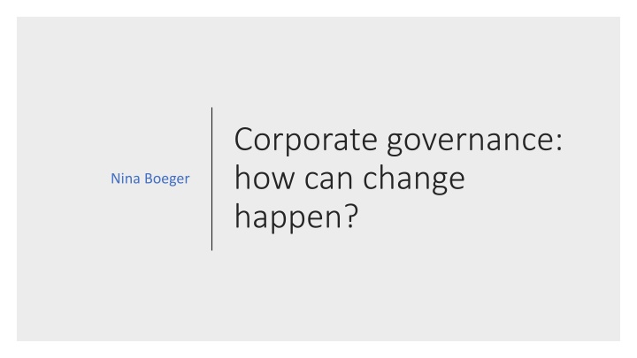 Driving Change in Corporate Governance: Strategies for Transformation