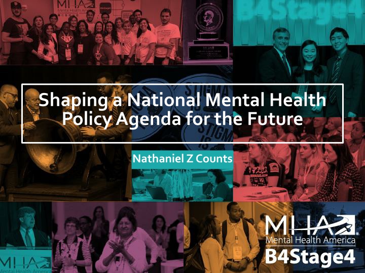 Shaping a National Mental Health Policy Agenda
