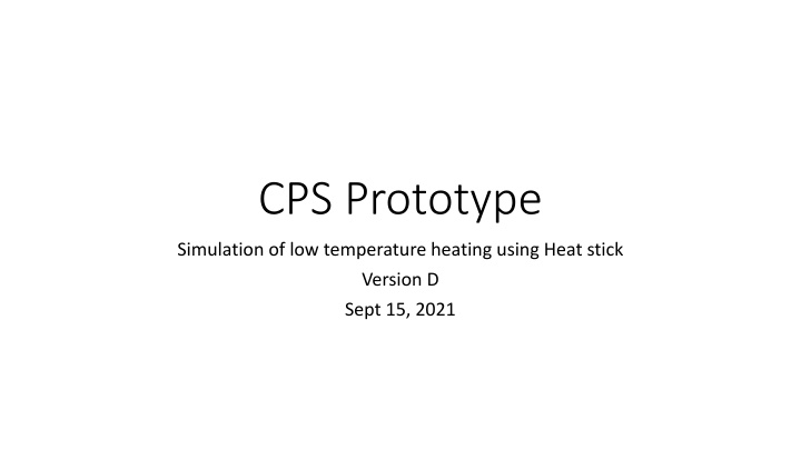 Prototype Simulation of Low Temperature Heating Using Heat Stick Version D