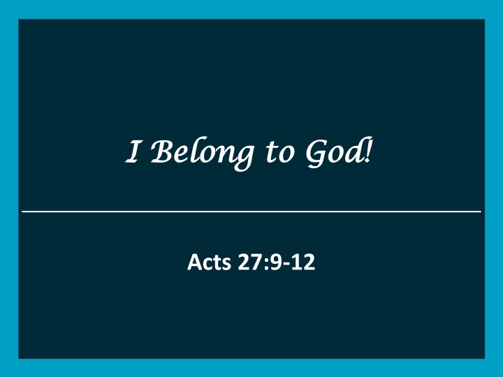 Finding Belonging at His Cross: Lessons from Acts 27 Journey