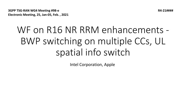 3GPP TSG-RAN WG4 Meeting #98-e Electronic Meeting Summary