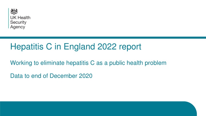 Decline of Hepatitis C in England: 2022 Report Highlights