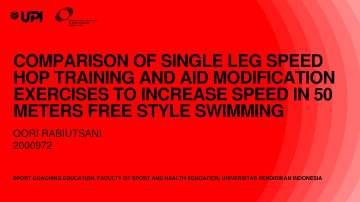 Comparison of Single Leg Speed Hop Training and Aid Modification Exercises for Improving Speed in 50m Freestyle Swimming
