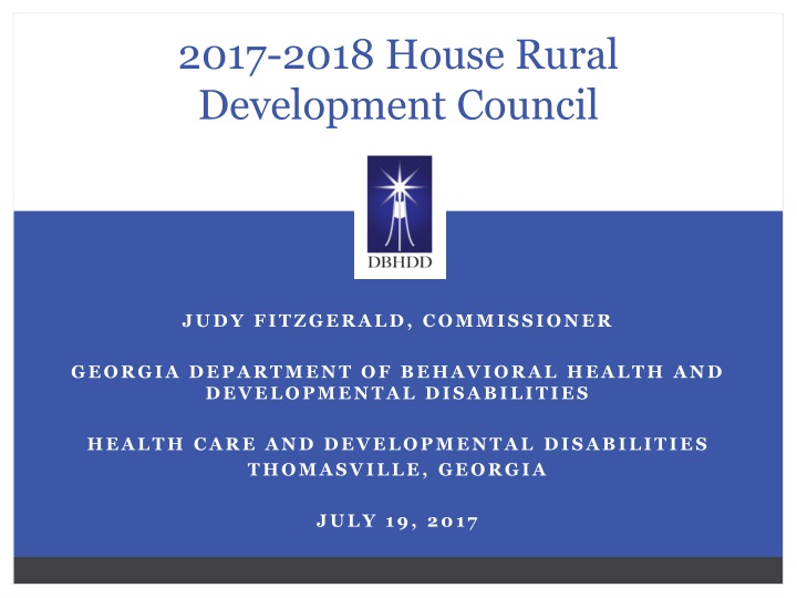 Georgia Department of Behavioral Health and Developmental Disabilities Initiatives