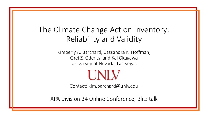 Climate Change Action: Inventory, Reliability, and Factors