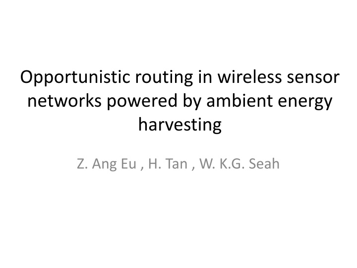 Energy Harvesting Opportunistic Routing in Wireless Sensor Networks