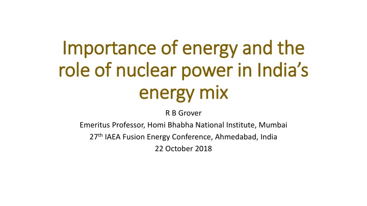 The Role of Nuclear Power in India's Energy Mix and Electricity Sector Growth