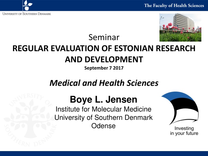 Evaluation of Estonian Medical and Health Research Institutions