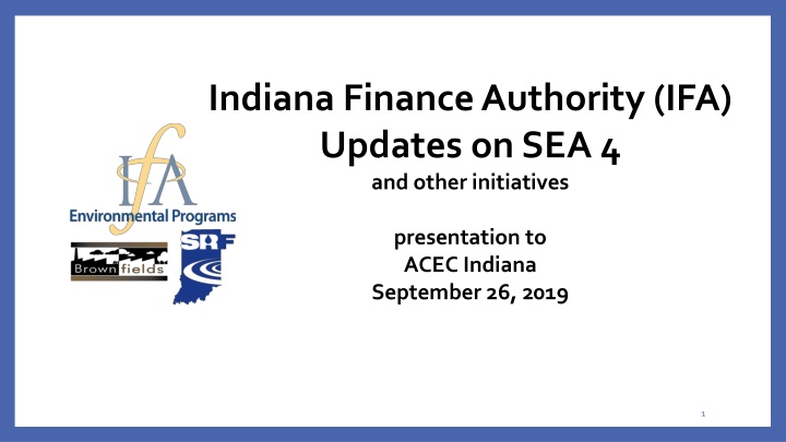 Indiana Finance Authority (IFA) Updates on Water Resources and Infrastructure Planning