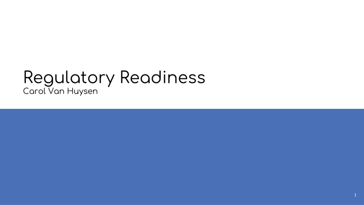 Regulatory Readiness