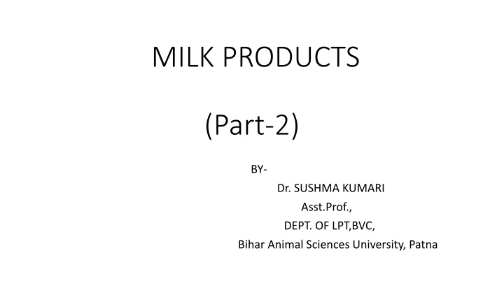 The Art of Milk Product Preparation - Curd and Yoghurt