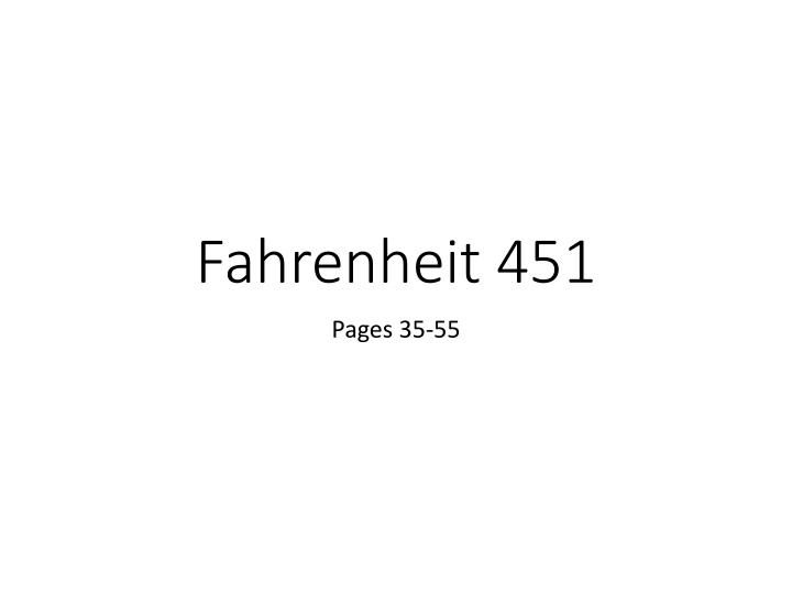 Insights into Characters and Plot Development in Fahrenheit 451