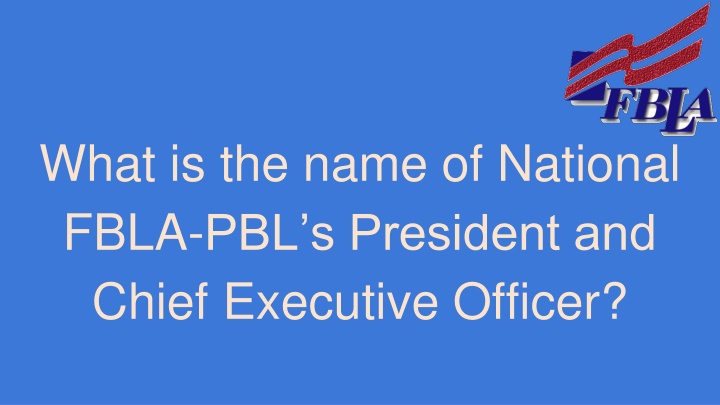 National FBLA-PBL Organization Information